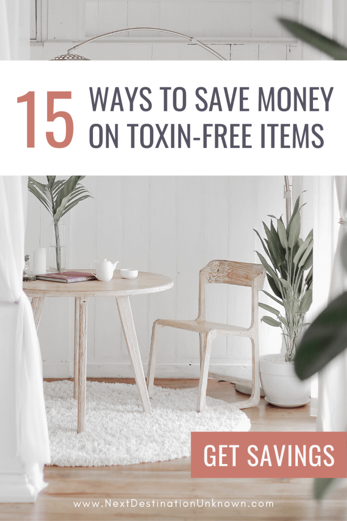 15 Ways to Save Money on Non-Toxic Items With Discounts for Clean Living