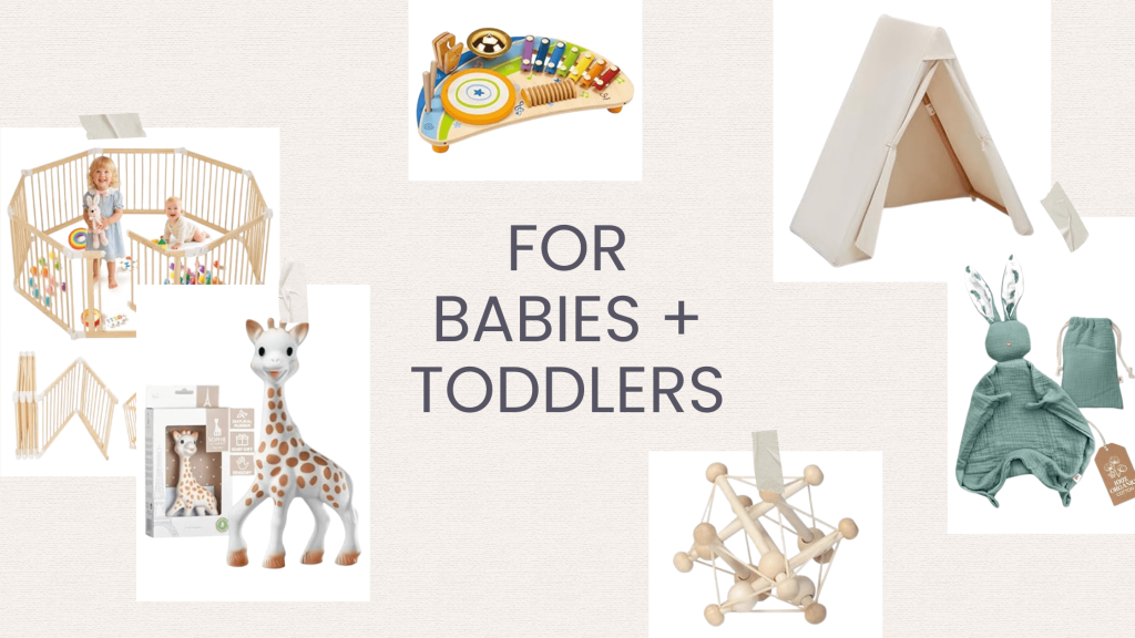 Non-Toxic Wellness Gifts for Babies + Non-Toxic Wellness Gifts for Toddlers