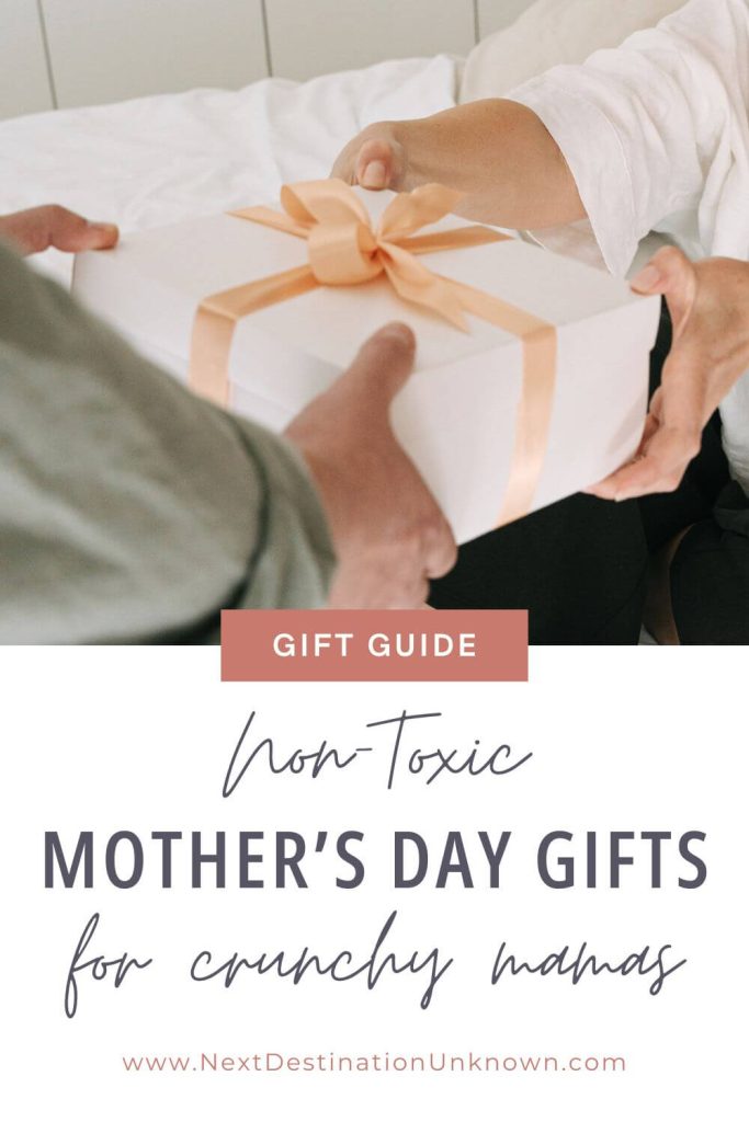 Gift Guide - Non-Toxic Mother's Day Gifts