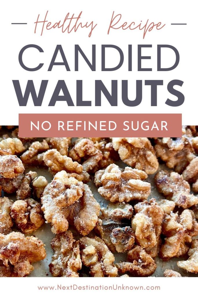Easy Recipe for Healthy Candied Walnuts with No Refined Sugar