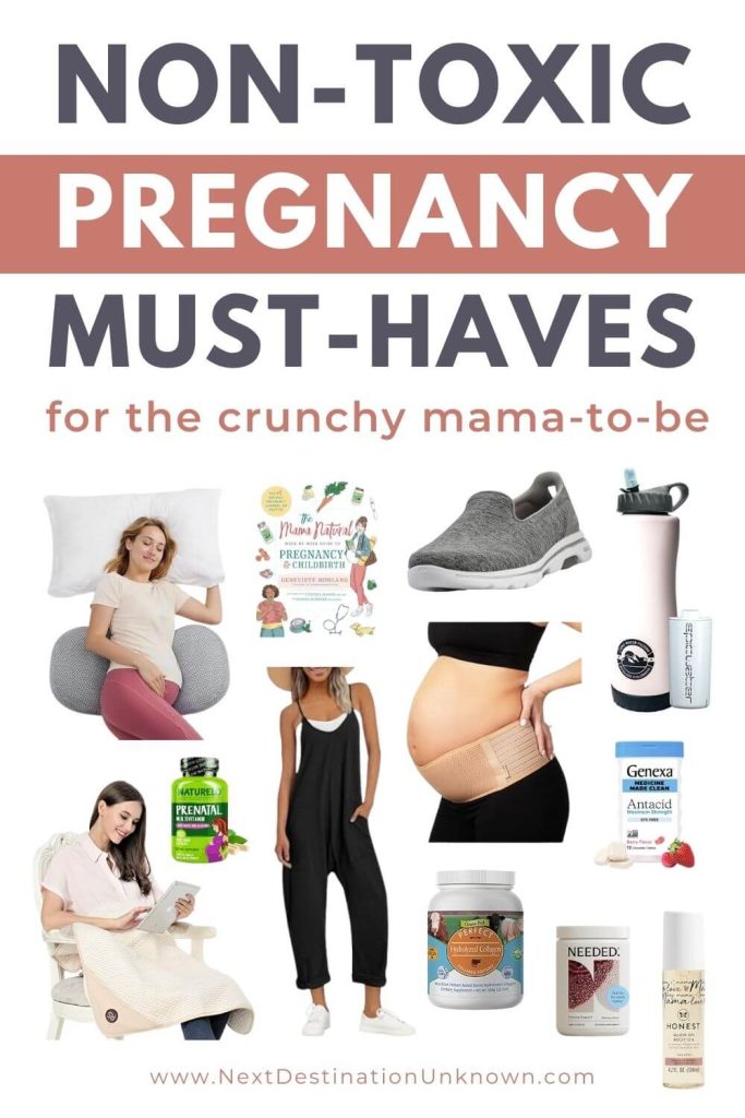 Non-Toxic Pregnancy Essentials for the Crunchy Mom-To-Be